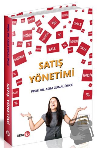 Satış Yönetimi - Asım Günal Önce - Beta Yayınevi - Fiyatı - Yorumları 