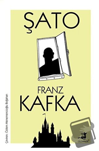 Şato - Franz Kafka - Olimpos Yayınları - Fiyatı - Yorumları - Satın Al