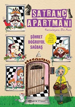 Satranç Apartmanı (Ciltli) - Şöhret Doğruyol Sağbaş - Epsilon Yayınevi