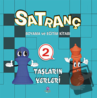 Satranç Boyama Kitabı 2 - Taşların Yerleri - Kolektif - Maya Kitap - F