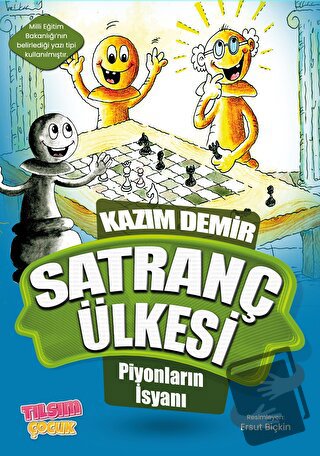 Satranç Ülkesi - Piyonların İsyanı - Kazım Demir - Tılsım Yayınevi - F