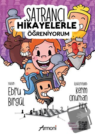 Satrancı Hikayelerle Öğreniyorum - Ebru Birgül - Armoni Yayıncılık - F