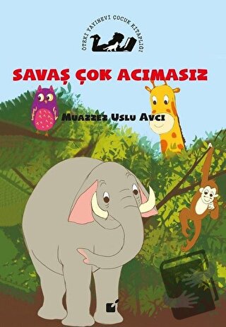 Savaş Çok Acımasız - Muazzez Uslu Avcı - Öteki Yayınevi - Fiyatı - Yor