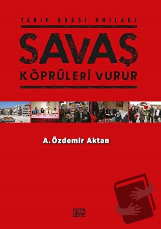 Savaş Köprüleri Vurur - A. Özdemir Aktan - Nota Bene Yayınları - Fiyat