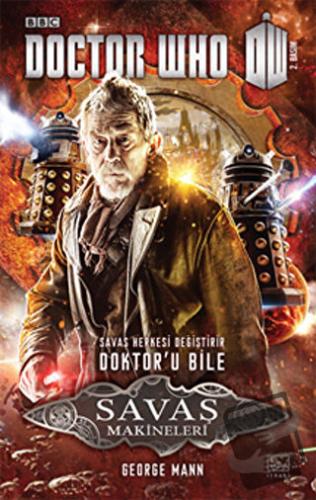 Savaş Makineleri - Doctor Who - George Mann - İthaki Yayınları - Fiyat