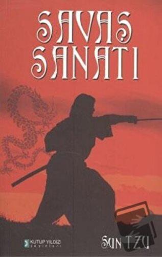 Savaş Sanatı - Sun Tzu - Kutup Yıldızı Yayınları - Fiyatı - Yorumları 