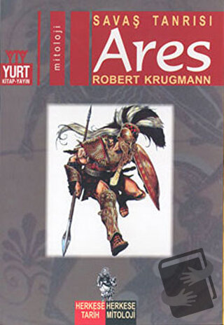 Savaş Tanrısı Ares - Robert Krugmann - Yurt Kitap Yayın - Fiyatı - Yor