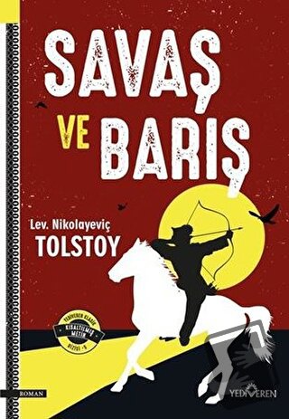 Savaş ve Barış - Lev Nikolayeviç Tolstoy - Yediveren Yayınları - Fiyat