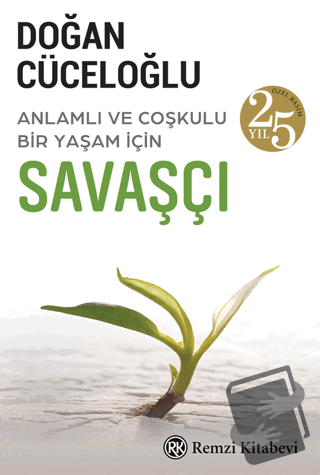 Savaşçı - Doğan Cüceloğlu - Remzi Kitabevi - Fiyatı - Yorumları - Satı