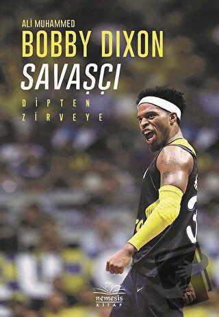 Savaşçı - Bobby Dixon - Nemesis Kitap - Fiyatı - Yorumları - Satın Al