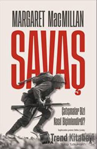 Savaş - Margaret Macmillan - Alfa Yayınları - Fiyatı - Yorumları - Sat