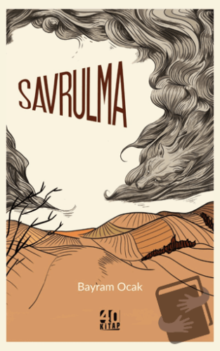 Savrulma - Bayram Ocak - 40 Kitap - Fiyatı - Yorumları - Satın Al