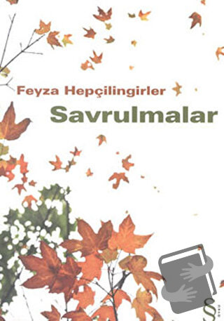 Savrulmalar - Feyza Hepçilingirler - Everest Yayınları - Fiyatı - Yoru