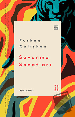 Savunma Sanatları - Furkan Çalışkan - Ketebe Yayınları - Fiyatı - Yoru