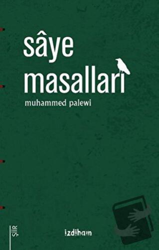 Saye Masalları - Muhammed Palewi - İzdiham - Fiyatı - Yorumları - Satı