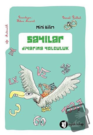 Sayılar Diyarına Yolculuk - Mini Bilim 4 - Benoit Rittat - Aylak Kitap