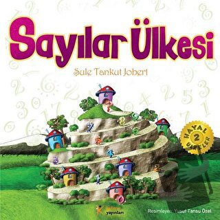 Sayılar Ülkesi - Şule Tankut Jobert - Kelime Yayınları - Fiyatı - Yoru