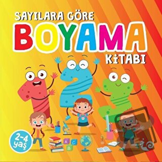 Sayılara Göre Boyama Kitabı - Sunguralp Şolpan - Çikolata Yayınevi - F