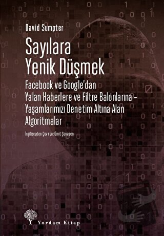 Sayılara Yenik Düşmek - David Sumpter - Yordam Kitap - Fiyatı - Yoruml