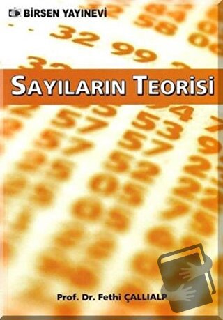 Sayıların Teorisi - Fethi Çallıalp - Birsen Yayınevi - Fiyatı - Yoruml