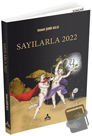 Sayılarla 2022 - Demet Şahin Balcı - Sonçağ Yayınları - Fiyatı - Yorum