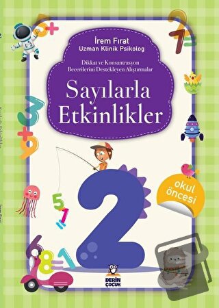 Sayılarla Etkinlikler - 2 - İrem Fırat - Derin Çocuk Yayınları - Fiyat