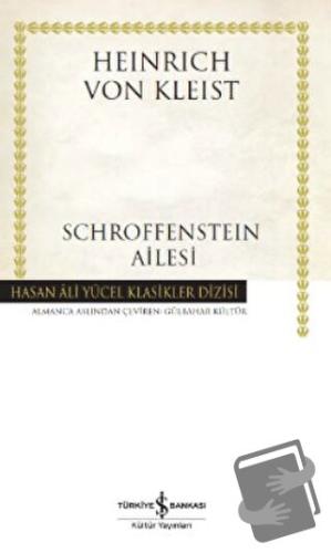 Schroffensteın Ailesi (Ciltli) - Heinrich von Kleist - İş Bankası Kült