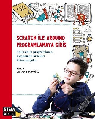 Scratch ile Arduino Programlamaya Giriş - Bahadır Zaimoğlu - Lal Kitap