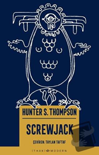 Screwjack - Hunter S. Thompson - İthaki Yayınları - Fiyatı - Yorumları