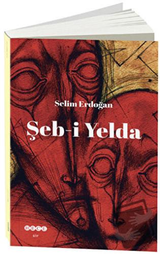 Şeb-i Yelda - Selim Erdoğan - Hece Yayınları - Fiyatı - Yorumları - Sa