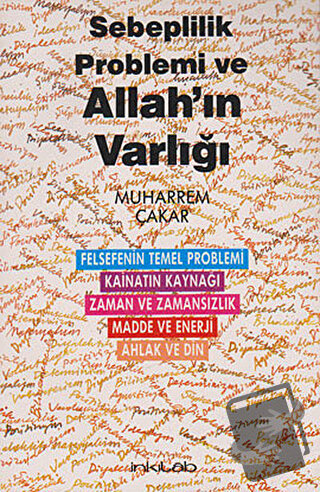 Sebeplilik Problemi ve Allah’ın Varlığı - Muharrem Çakar - İnkılab Yay