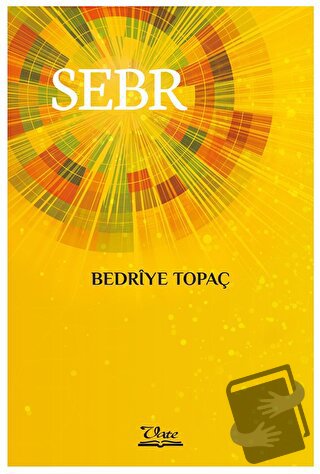 Sebr - Bedriye Topaç - Vate Yayınevi - Fiyatı - Yorumları - Satın Al