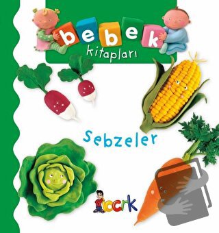 Sebzeler - Bebek Kitapları (Ciltli) - Emilie Beaumont - Bıcırık Yayınl