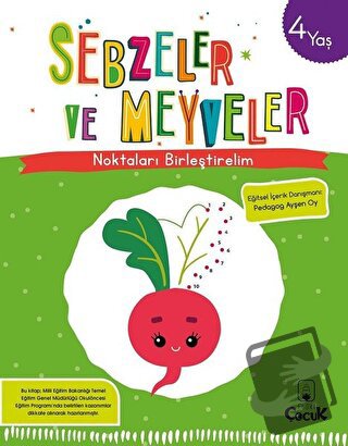 Sebzeler ve Meyveler - Noktaları Birleştirelim (4 Yaş) - Kolektif - Fl