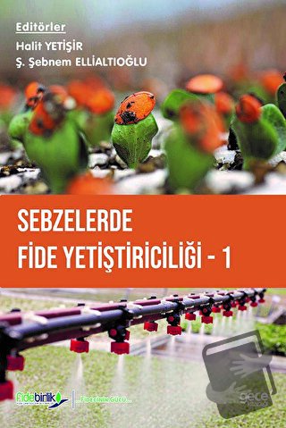 Sebzelerde Fide Yetiştiriciliği 1 - Halit Yetişir - Gece Kitaplığı - F