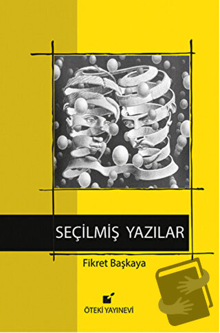 Seçilmiş Yazılar (Ciltli) - Fikret Başkaya - Öteki Yayınevi - Fiyatı -