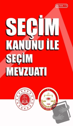 Seçim Kanunu ile Seçim Mevzuatı - Kolektif - Askeri Sınav Kitapları - 