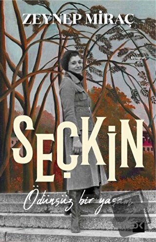 Seçkin - Zeynep Miraç - Doğan Kitap - Fiyatı - Yorumları - Satın Al