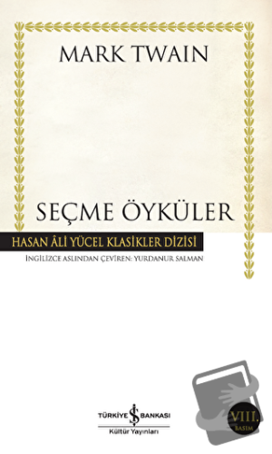 Seçme Öyküler - Mark Twain - İş Bankası Kültür Yayınları - Fiyatı - Yo