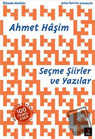 Seçme Şiirler ve Yazılar - Ahmet Haşim - Kapı Yayınları - Fiyatı - Yor