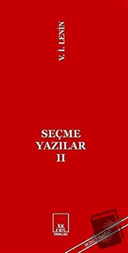 Seçme Yazılar 2 - Vladimir İlyiç Lenin - İlkeriş Yayınları - Fiyatı - 