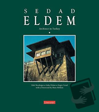 Sedad Eldem Architect in Turkey - Engin Yenal - Literatür Yayıncılık -