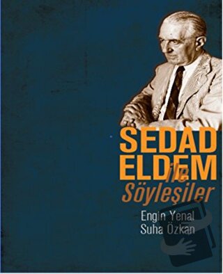 Sedad Eldem ile Söyleşiler - Engin Yenal - Literatür Yayıncılık - Fiya