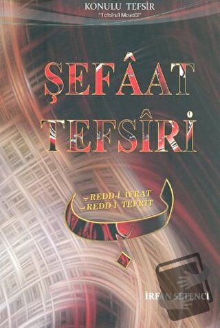 Şefaat Tefsiri - İrfan Setenci - Beka Yayınları - Fiyatı - Yorumları -