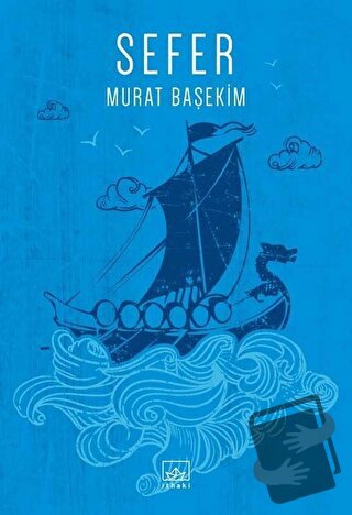 Sefer - Murat Başekim - İthaki Yayınları - Fiyatı - Yorumları - Satın 