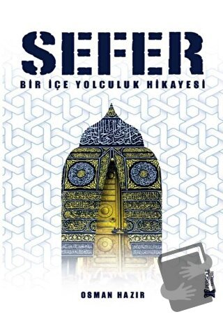 Sefer - Osman Hazır - Pergole Yayınları - Fiyatı - Yorumları - Satın A