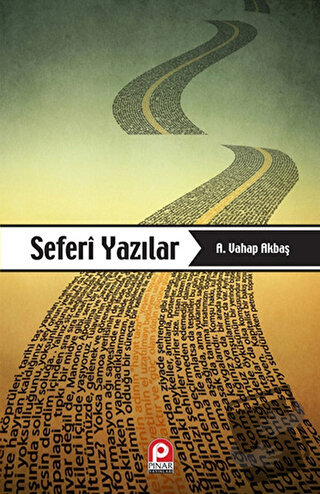 Seferi Yazılar - A. Vahap Akbaş - Pınar Yayınları - Fiyatı - Yorumları