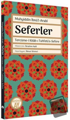 Seferler - Muhyiddin İbnü'l-Arabi - Büyüyen Ay Yayınları - Fiyatı - Yo