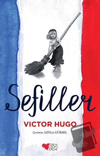 Sefiller - Victor Hugo - Can Çocuk Yayınları - Fiyatı - Yorumları - Sa