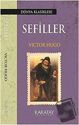 Sefiller, Victor Hugo, Karatay Yayınları, Fiyatı, Yorumları, Satın Al